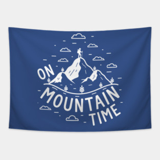 On Mountain Time Tapestry