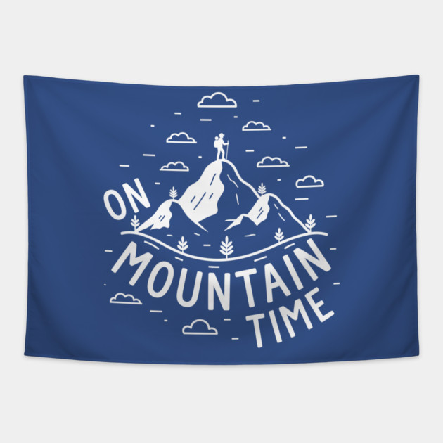 On Mountain Time Tapestry by enrynz