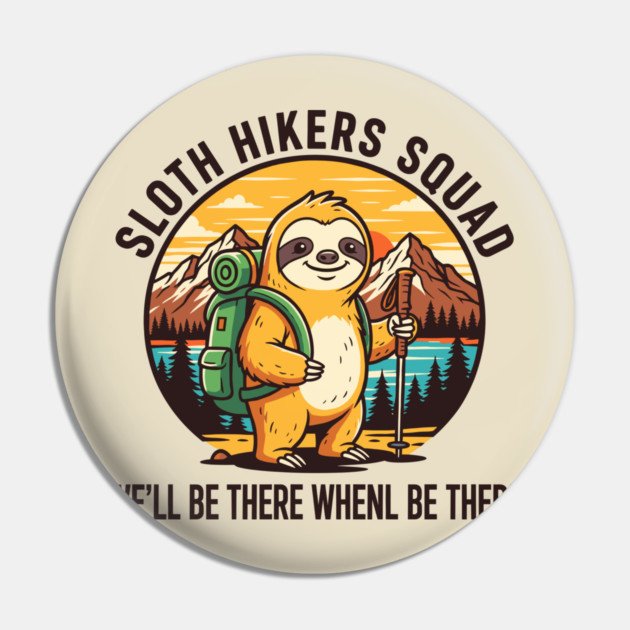 Sloth Hikers Squad Pin by enrynz