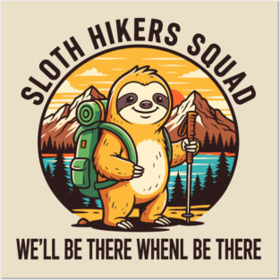 Sloth Hikers Squad Posters and Art