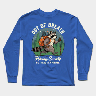 Out of Breath Hiking Society Long Sleeve T-Shirt