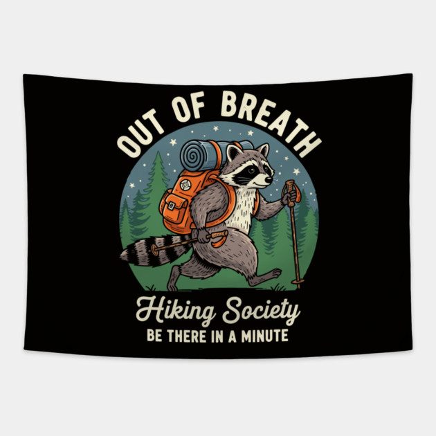 Out of Breath Hiking Society Tapestry by enrynz