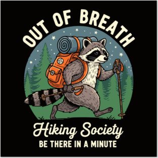 Out of Breath Hiking Society Posters and Art
