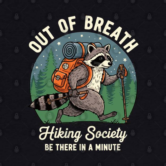 Out of Breath Hiking Society by enrynz