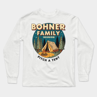 Bohner Family Reunion Long Sleeve T-Shirt