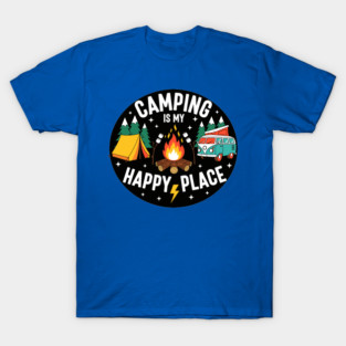 Camping is My Happy Place T-Shirt