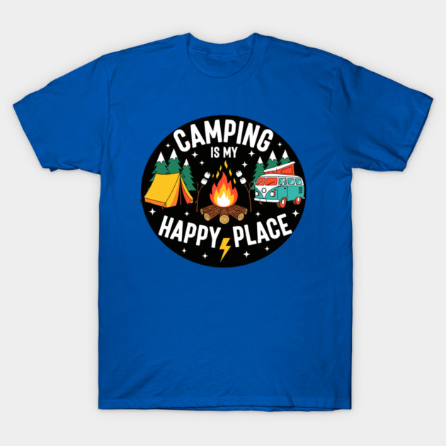 Camping is My Happy Place T-Shirt by enrynz
