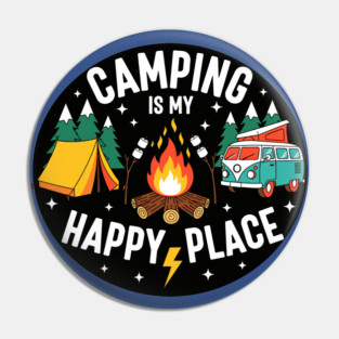 Camping is My Happy Place Pin