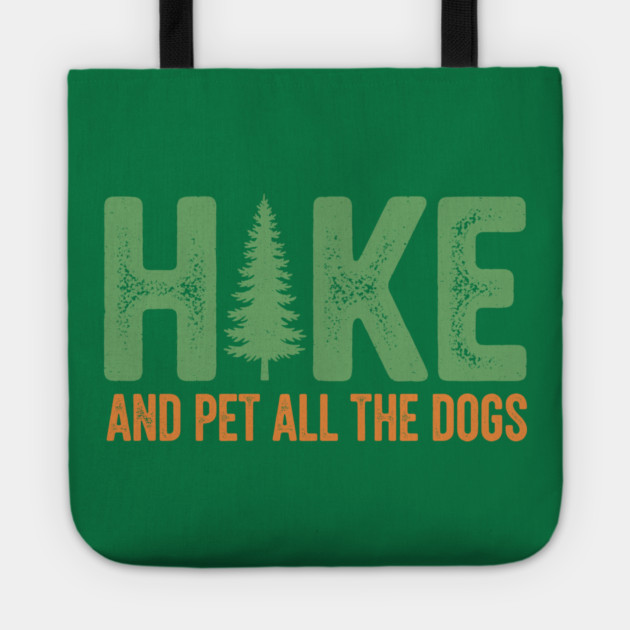 Hike and Pet Dogs Tote by enrynz