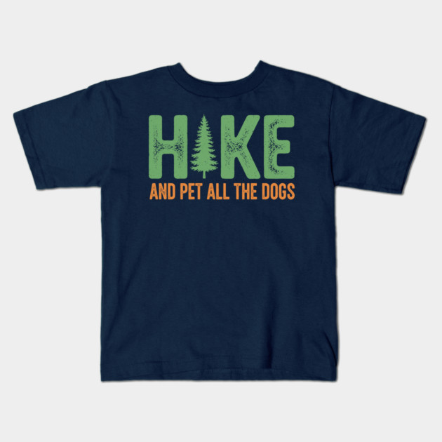 Hike and Pet Dogs Kids T-Shirt by enrynz