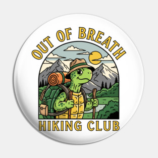 Out Of Breath Hiking Club Pin