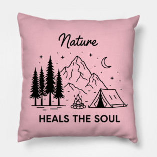 Nature Heals the Soul Pillow