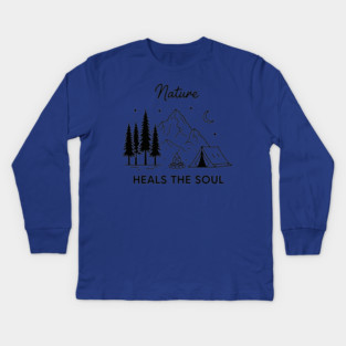 Nature Heals the Soul Kids Long Sleeve T-Shirt