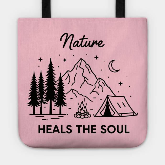 Nature Heals the Soul Tote by enrynz