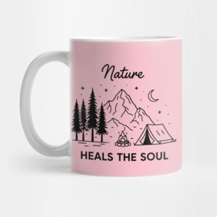 Nature Heals the Soul Mug