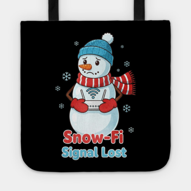 Snow-Snow Lost Cute Christmas Funny Snowman Internet Tote by shirtlux