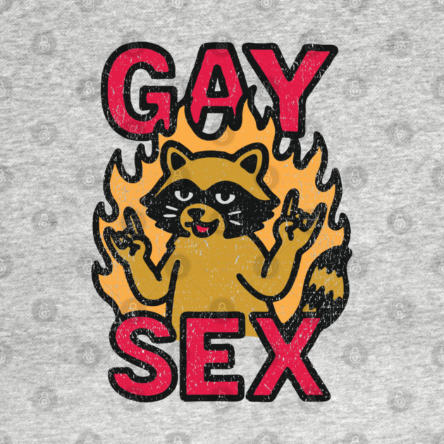 Gay Sex LGBTQ Humor Sassy Rebel by Anticorporati
