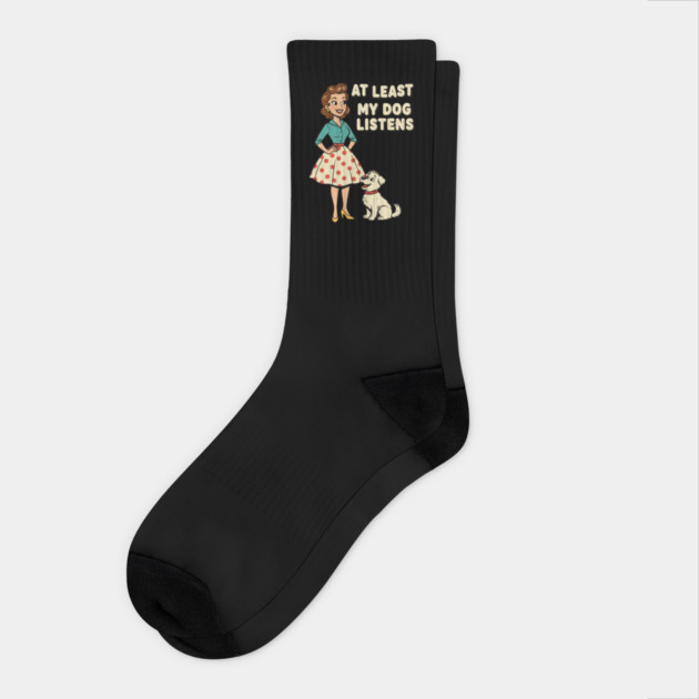 At Least My Dog Listens – Funny Retro Teacher & Dog Vintage Design Socks by  Shift Happens: Gear for the Ones Who Keep It Moving