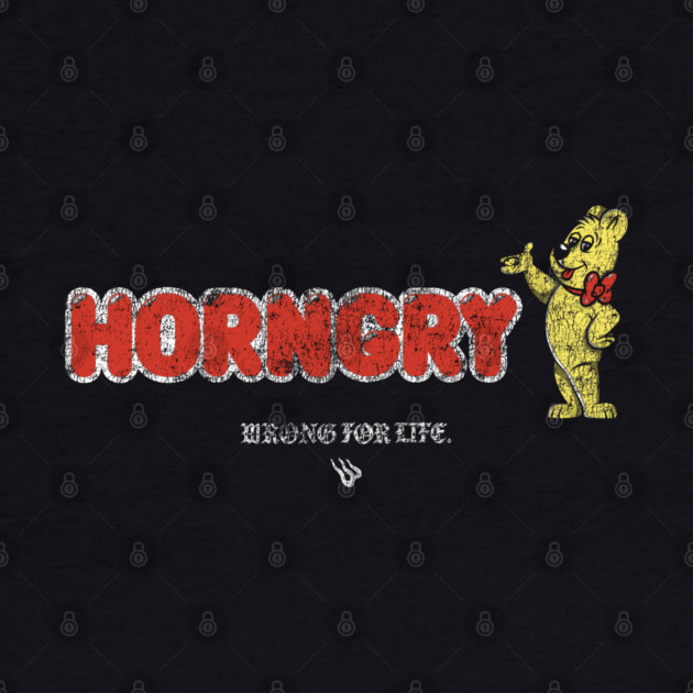 HORNGRY by Wrongteeshirt