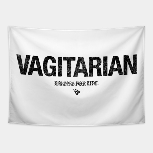 VAGITARIAN Tapestry by Wrongteeshirt