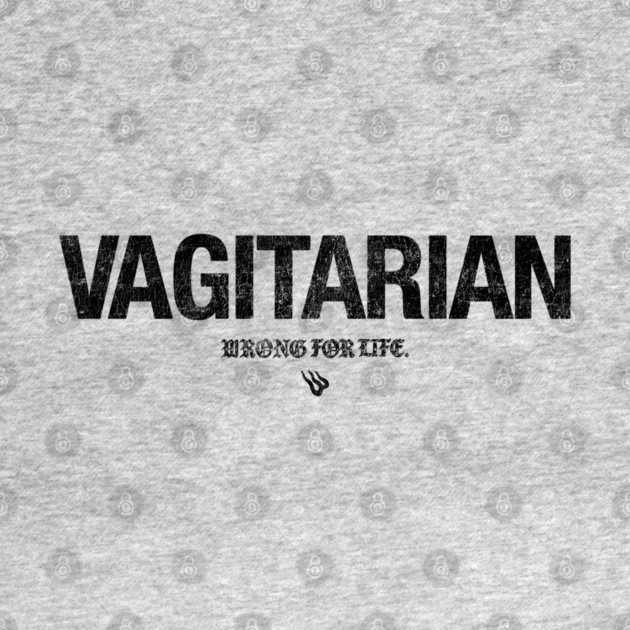 VAGITARIAN by Wrongteeshirt