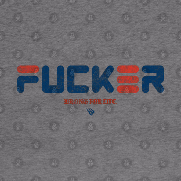 FUNKER by Wrongteeshirt