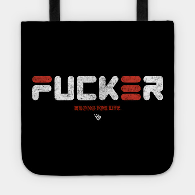 FUNCKER Tote by Wrongteeshirt