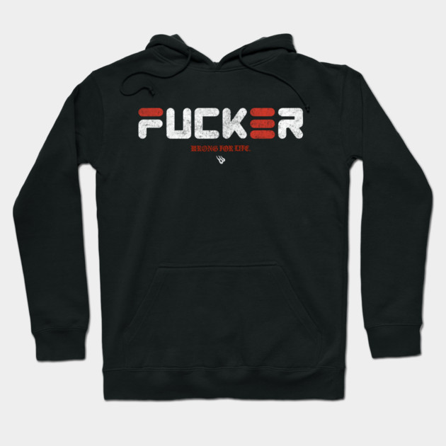 FUNCKER Hoodie by Wrongteeshirt