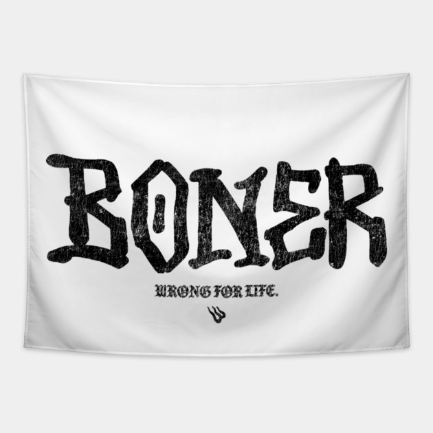 BONER Tapestry by Wrongteeshirt