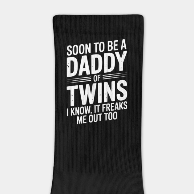 Soon to Be a Daddy of Twins I Know, It Freaks Me Out Too by Frank Ring