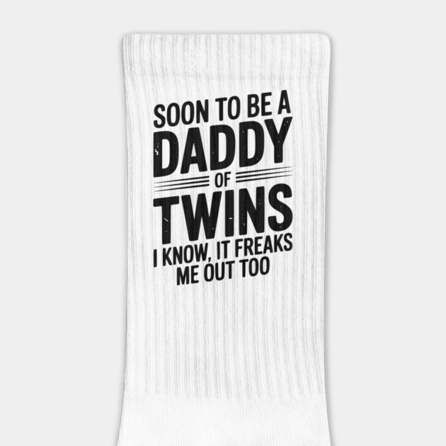 Soon to Be a Daddy of Twins I Know, It Freaks Me Out Too by Frank Ring