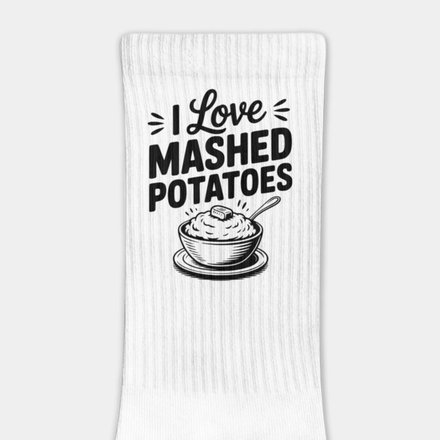 I Love Mashed Potatoes by Frank Ring