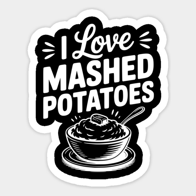 I Love Mashed Potatoes Magnet by Frank Ring