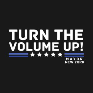 Turn The Volume Up T-Shirt