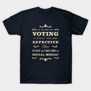 Effective Voting T-Shirt