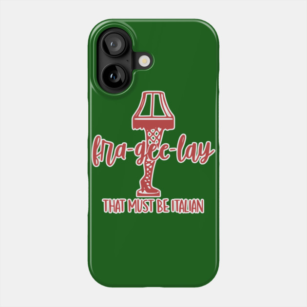 A Christmas Story Fra-Gee-Lay Leg Lamp Novelty Christmas Phone Case by casualteesinc