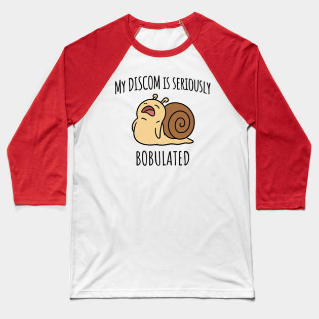 Funny My Discom is Seriously Bobulated Snail Wordplay Word Play Discombobulated Baseball T-Shirt by Luxinda