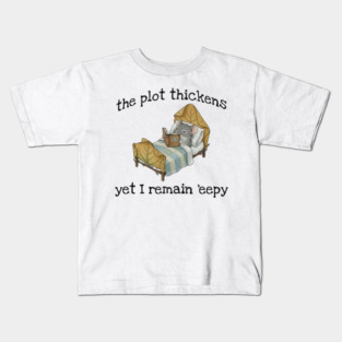 Cute Mouse: The Plot Thickens Yet I Remain 'eepy Kids T-Shirt