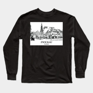 Zwickau - Germany Long Sleeve T-Shirt
