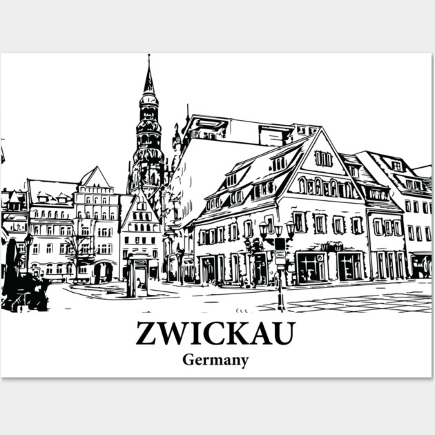 Zwickau - Germany Wall Art by Lakeric