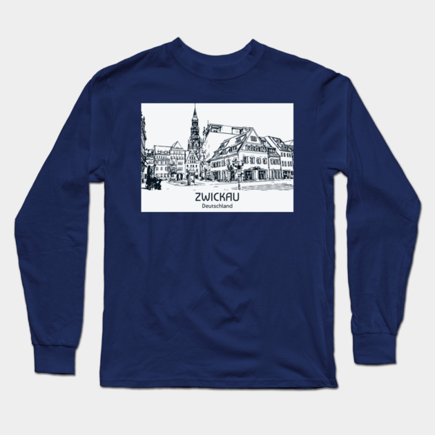Zwickau - Deutschland Long Sleeve T-Shirt by Lakeric