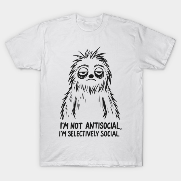 Sarcastic Goth Emo Antisocial T-Shirt T-Shirt by TurnEffect