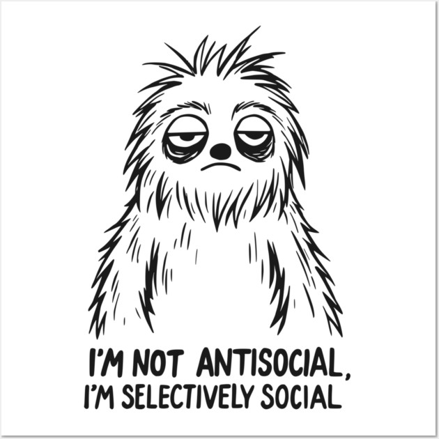 Sarcastic Goth Emo Antisocial T-Shirt Wall Art by TurnEffect
