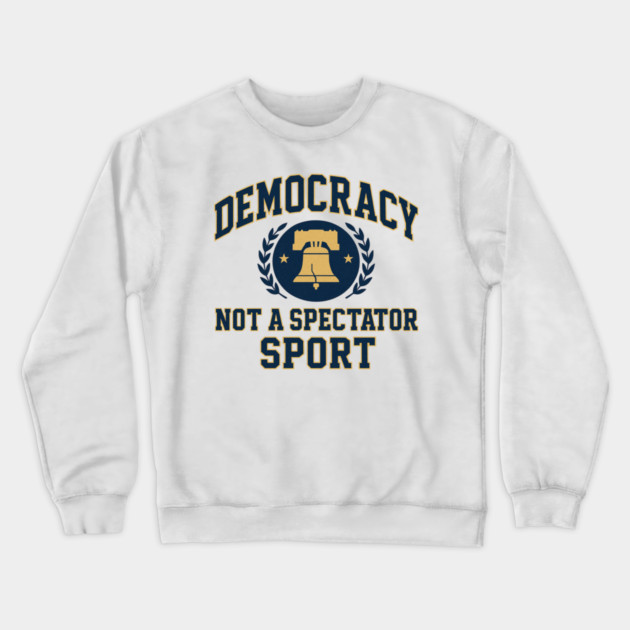 Democracy Is Not a Spectator Sport – Postage Stamp Crewneck Sweatshirt by ArtistTee ⭐⭐⭐⭐⭐