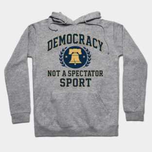 Democracy Is Not a Spectator Sport – Postage Stamp Hoodie