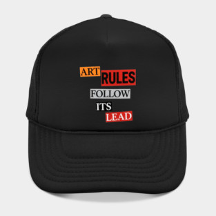 Art Follow Its Lead, Rules Hat