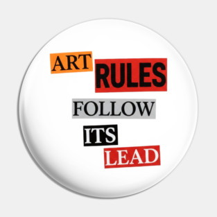 Art Follow Its Lead, Rules Pin