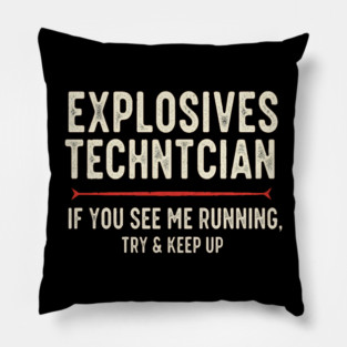 Explosives Tech Tee - Running is My Preferred Hobby Pillow