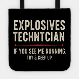 Explosives Tech Tee - Running is My Preferred Hobby Tote