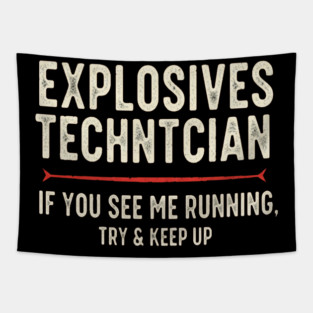Explosives Tech Tee - Running is My Preferred Hobby Tapestry